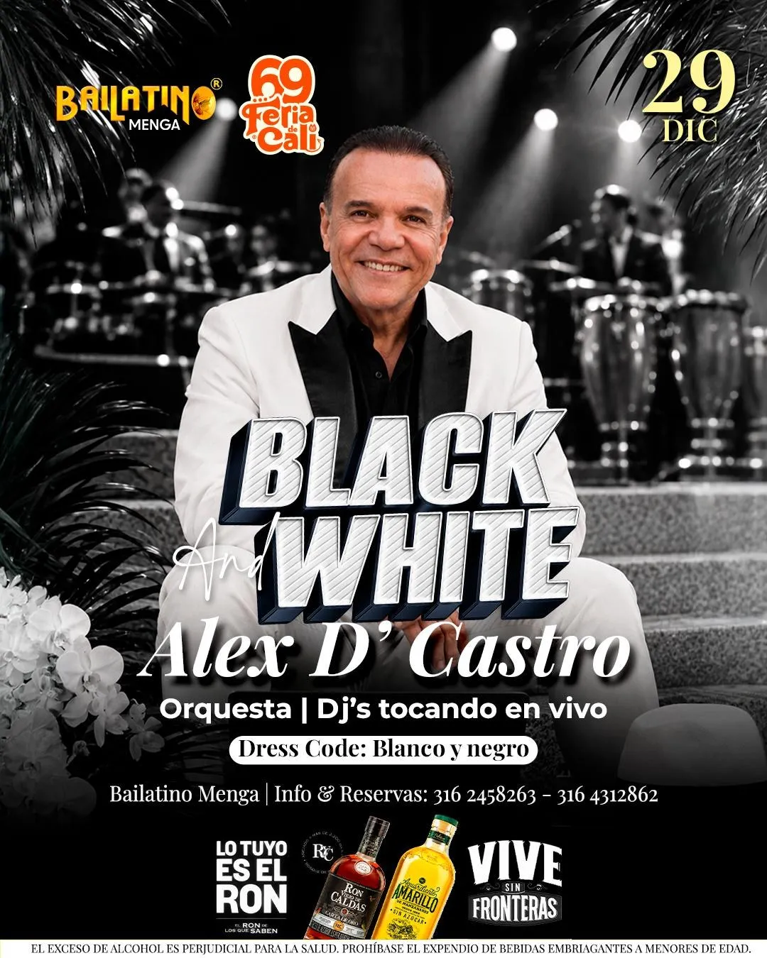 Afiche Black and White con Alex D' Castro, 29 de diciembre